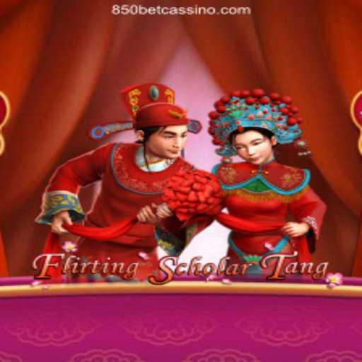 Flirting Scholar Tang: Dive Into the World of Charm and Strategy with 850bet